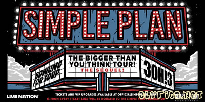 Simple Plan Hit Las Vegas This Summer With “Bigger Than You Think! Tour – The Sequel!”